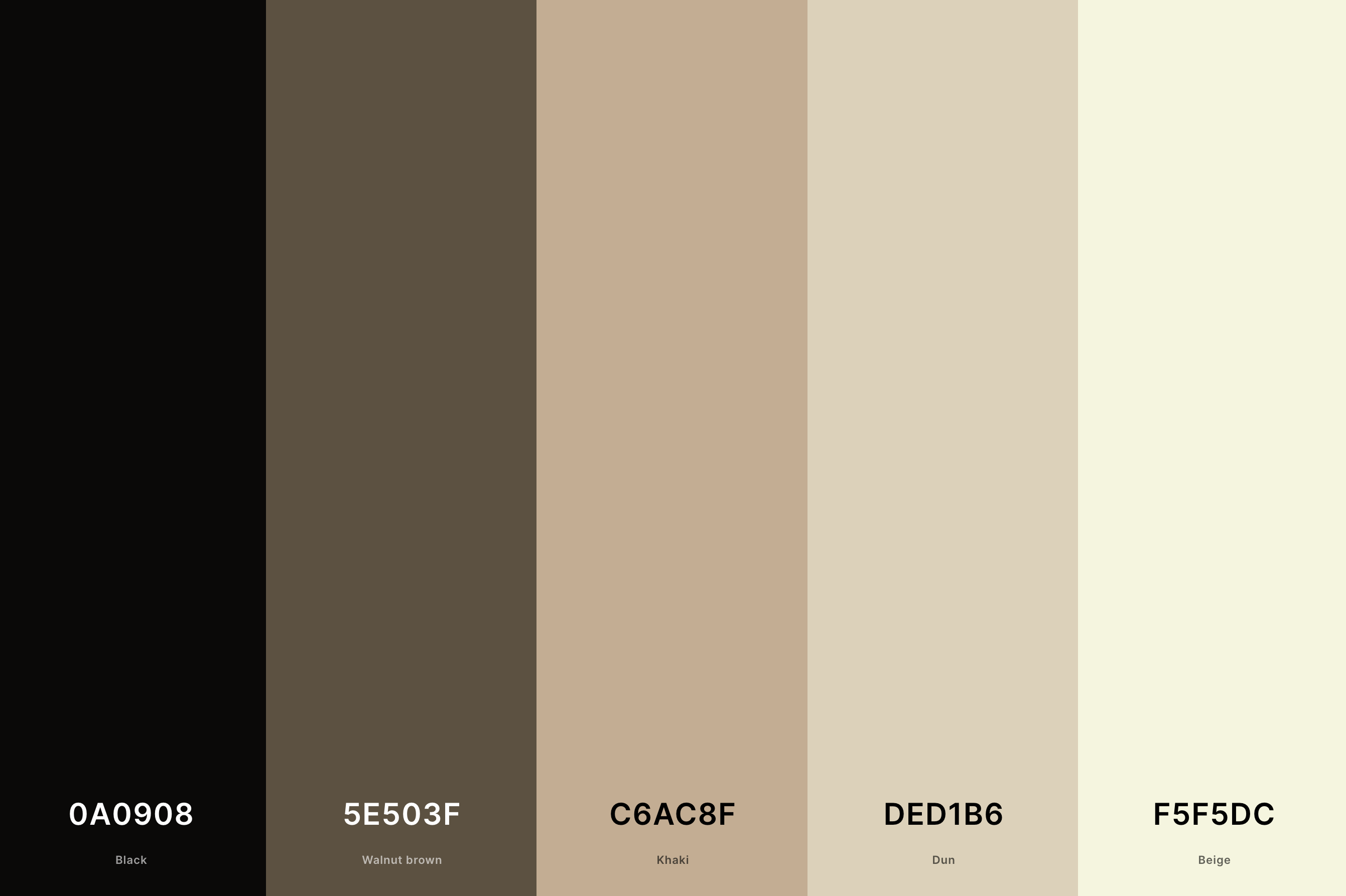 21. Dark Beige Color Palette Color Palette with Black (Hex #0A0908) + Walnut Brown (Hex #5E503F) + Khaki (Hex #C6AC8F) + Dun (Hex #DED1B6) + Beige (Hex #F5F5DC) Color Palette with Hex Codes