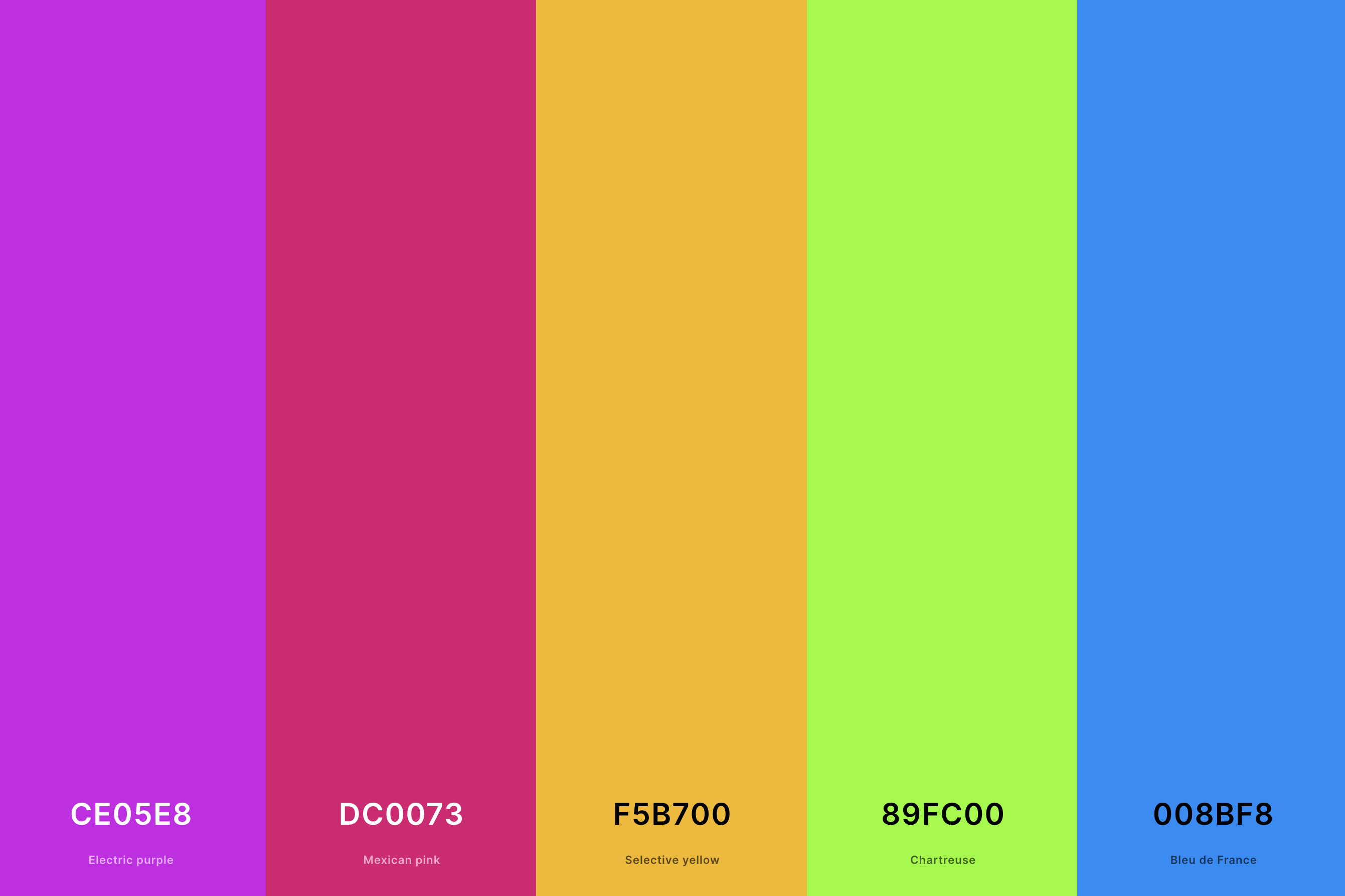21. Neon Light Color Palette Color Palette with Electric Purple (Hex #CE05E8) + Mexican Pink (Hex #DC0073) + Selective Yellow (Hex #F5B700) + Chartreuse (Hex #89FC00) + Bleu De France (Hex #008BF8) Color Palette with Hex Codes