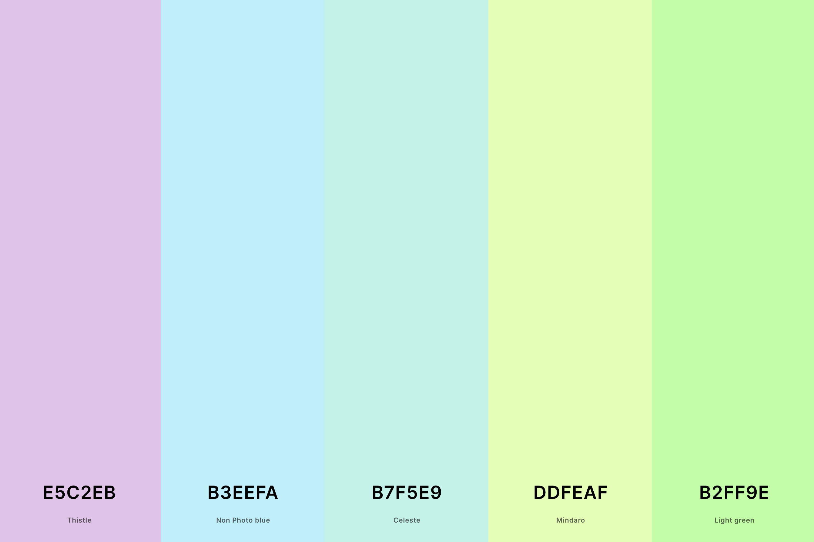 21. Pastel Turquoise Color Palette Color Palette with Thistle (Hex #E5C2EB) + Non Photo Blue (Hex #B3EEFA) + Celeste (Hex #B7F5E9) + Mindaro (Hex #DDFEAF) + Light Green (Hex #B2FF9E) Color Palette with Hex Codes
