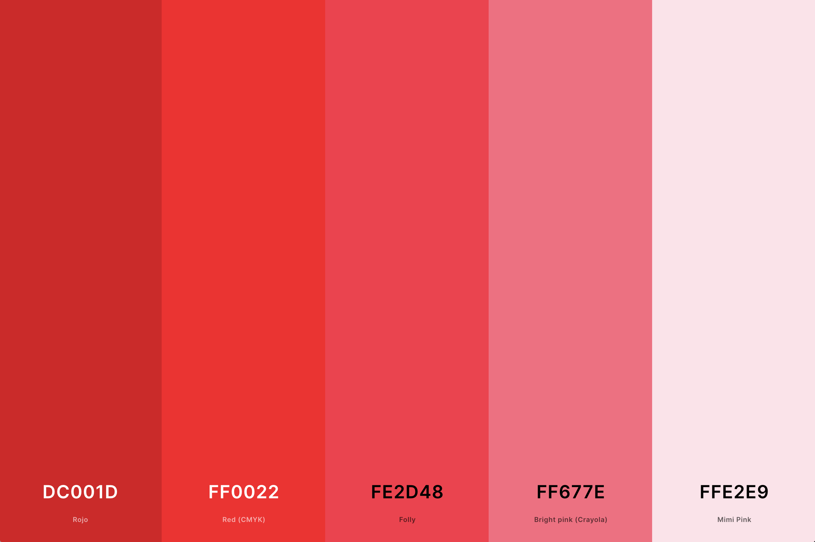 24. Bright Red Color Palette Color Palette with Rojo (Hex #DC001D) + Red (Cmyk) (Hex #FF0022) + Folly (Hex #FE2D48) + Bright Pink (Crayola) (Hex #FF677E) + Mimi Pink (Hex #FFE2E9) Color Palette with Hex Codes