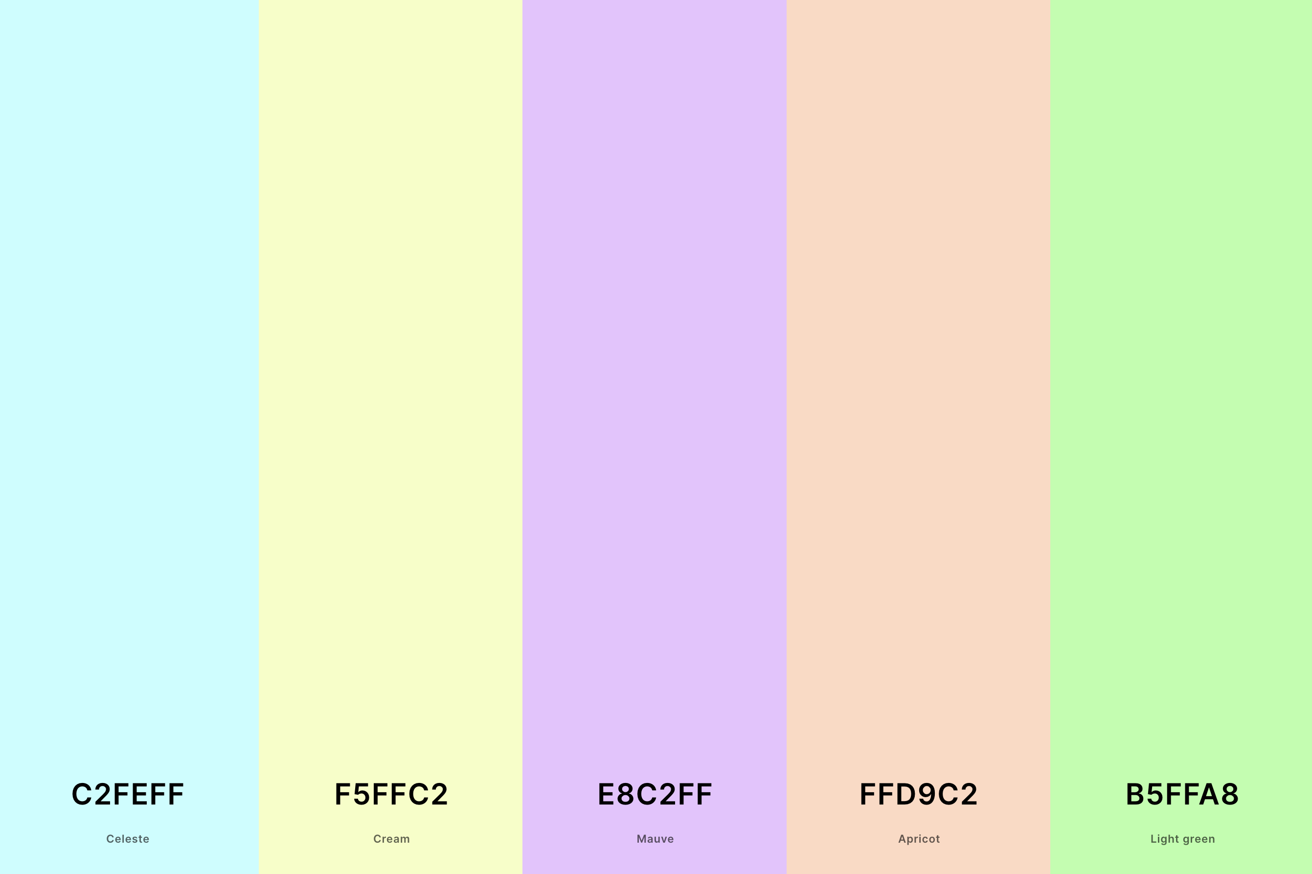 25. Pastel Mauve Color Palette Color Palette with Celeste (Hex #C2FEFF) + Cream (Hex #F5FFC2) + Mauve (Hex #E8C2FF) + Apricot (Hex #FFD9C2) + Light Green (Hex #B5FFA8) Color Palette with Hex Codes