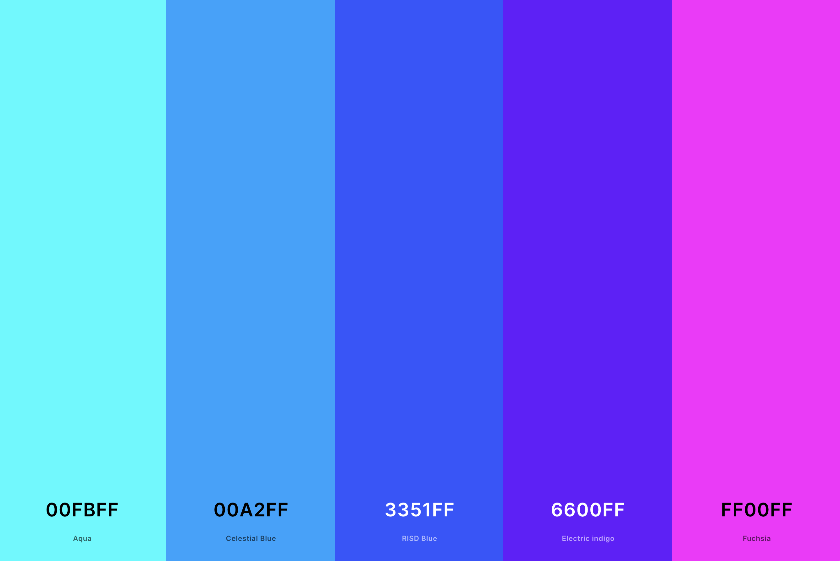 26. Cool Magenta Color Palette Color Palette with Aqua (Hex #00FBFF) + Celestial Blue (Hex #00A2FF) + Risd Blue (Hex #3351FF) + Electric Indigo (Hex #6600FF) + Magenta (Hex #FF00FF) Color Palette with Hex Codes