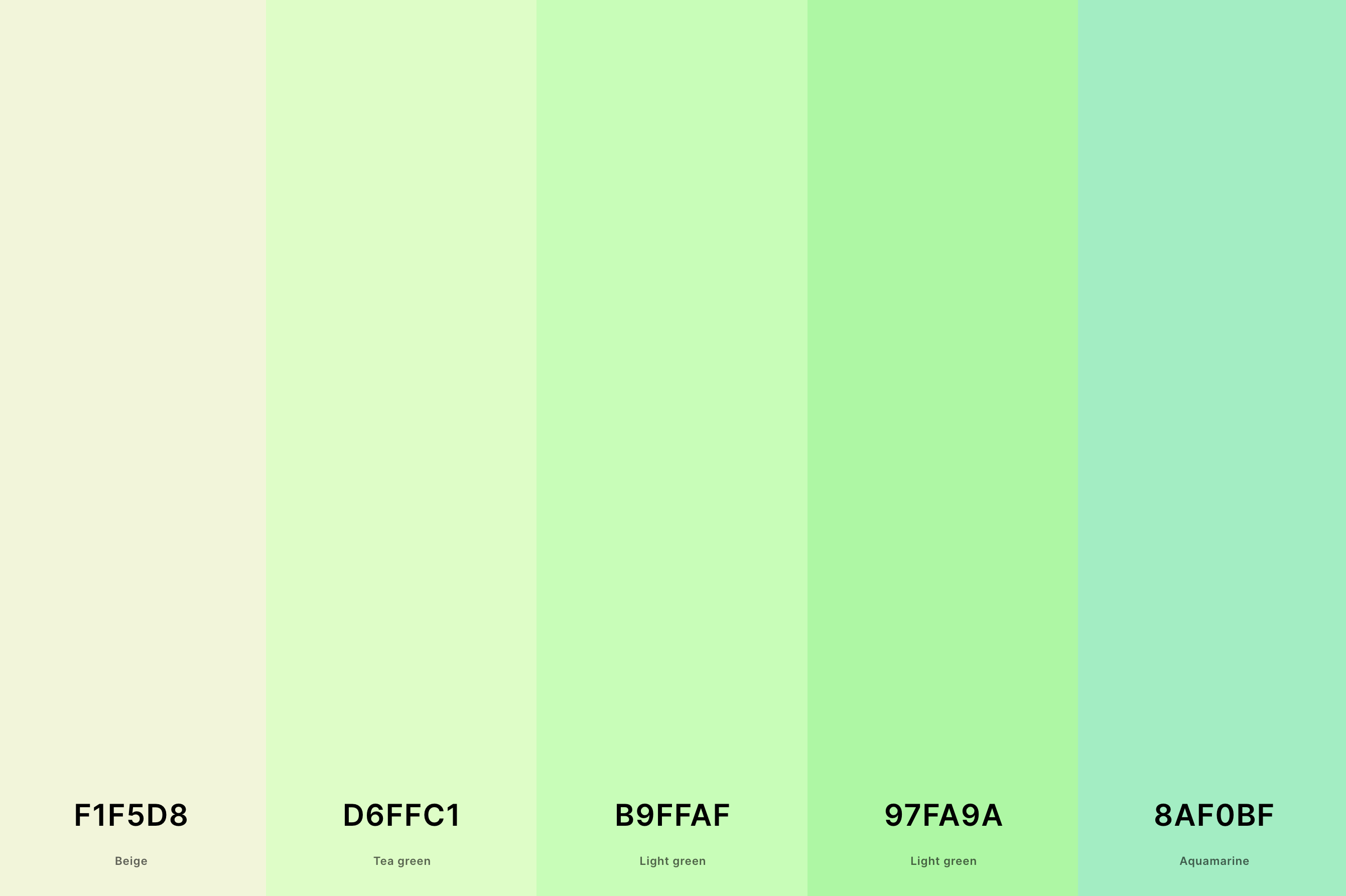 3. Pastel Green Color Palette Color Palette with Beige (Hex #F1F5D8) + Tea Green (Hex #D6FFC1) + Light Green (Hex #B9FFAF) + Light Green (Hex #97FA9A) + Aquamarine (Hex #8AF0BF) Color Palette with Hex Codes