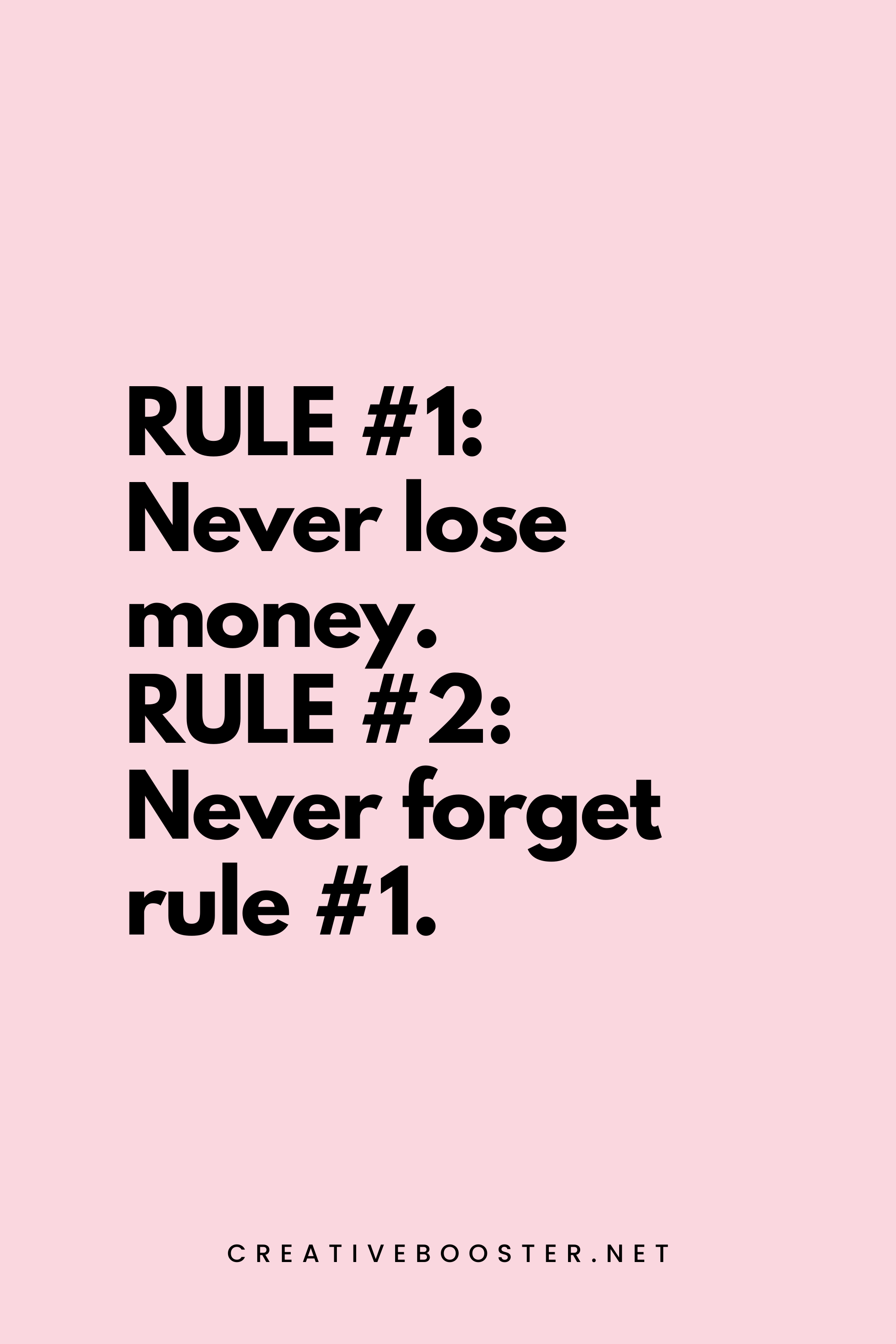 72. Rule No.1: Never lose money. Rule No.2: Never forget rule No.1. - Warren Buffett - 8. Financial Freedom Quotes by Warren Buffett