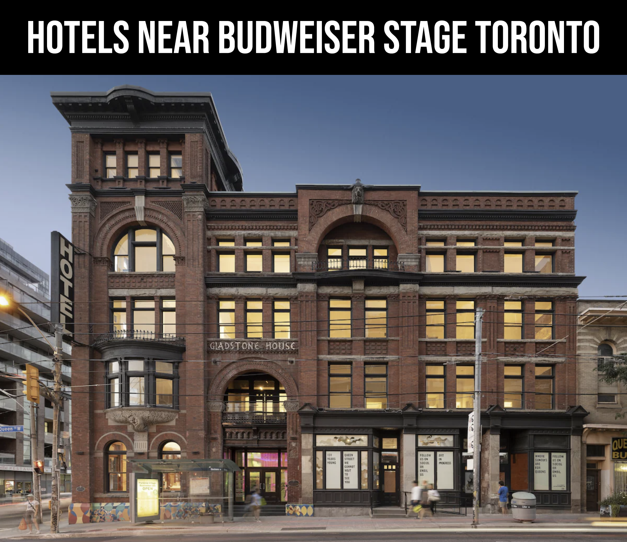 Best-Hotels-Near-Budweiser-Stage-Toronto