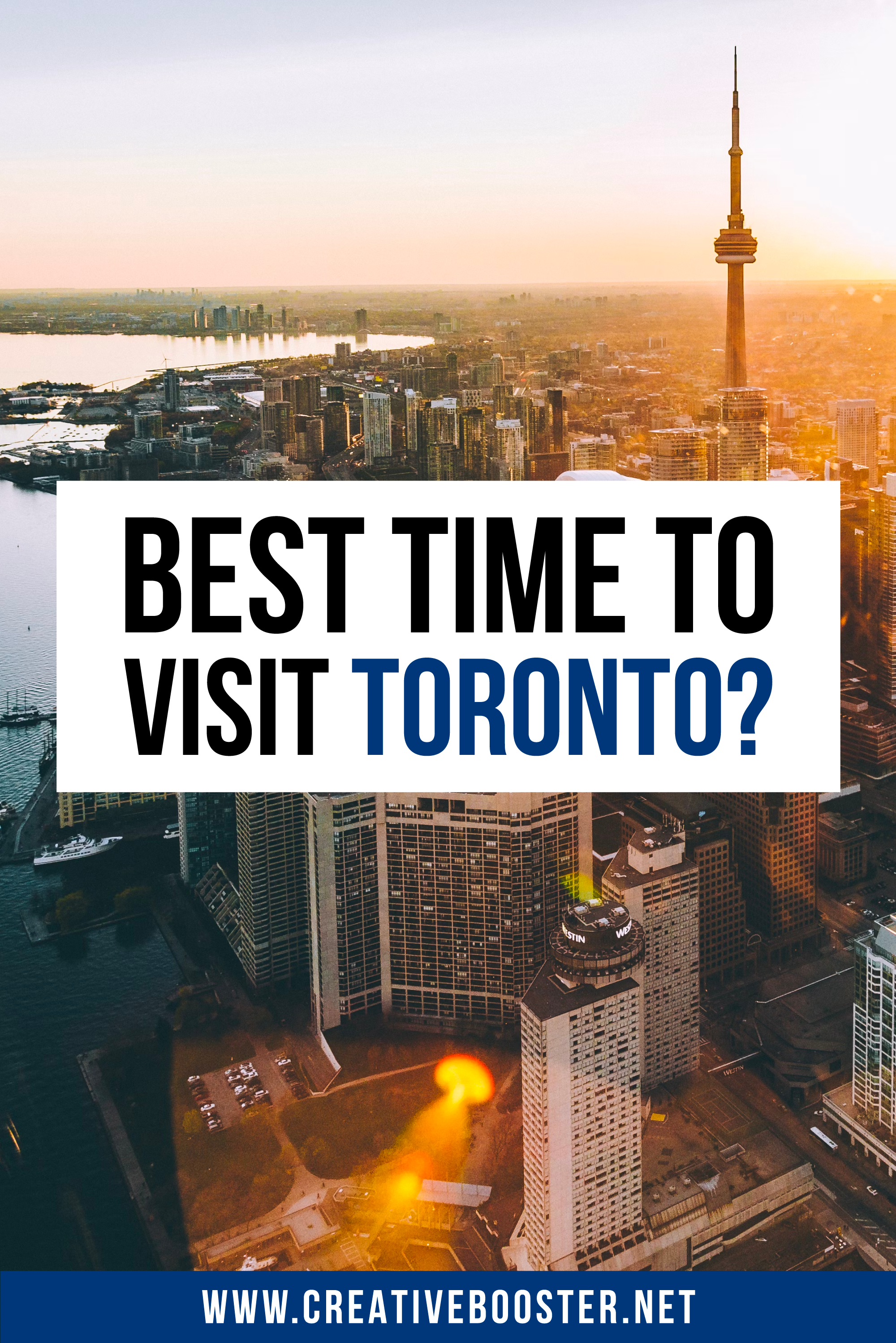 Best-Time-to-Travel-to-Toronto