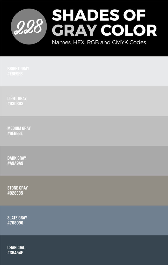 228 Shades of Gray Color (Names, HEX, RGB, & CMYK Codes) – CreativeBooster