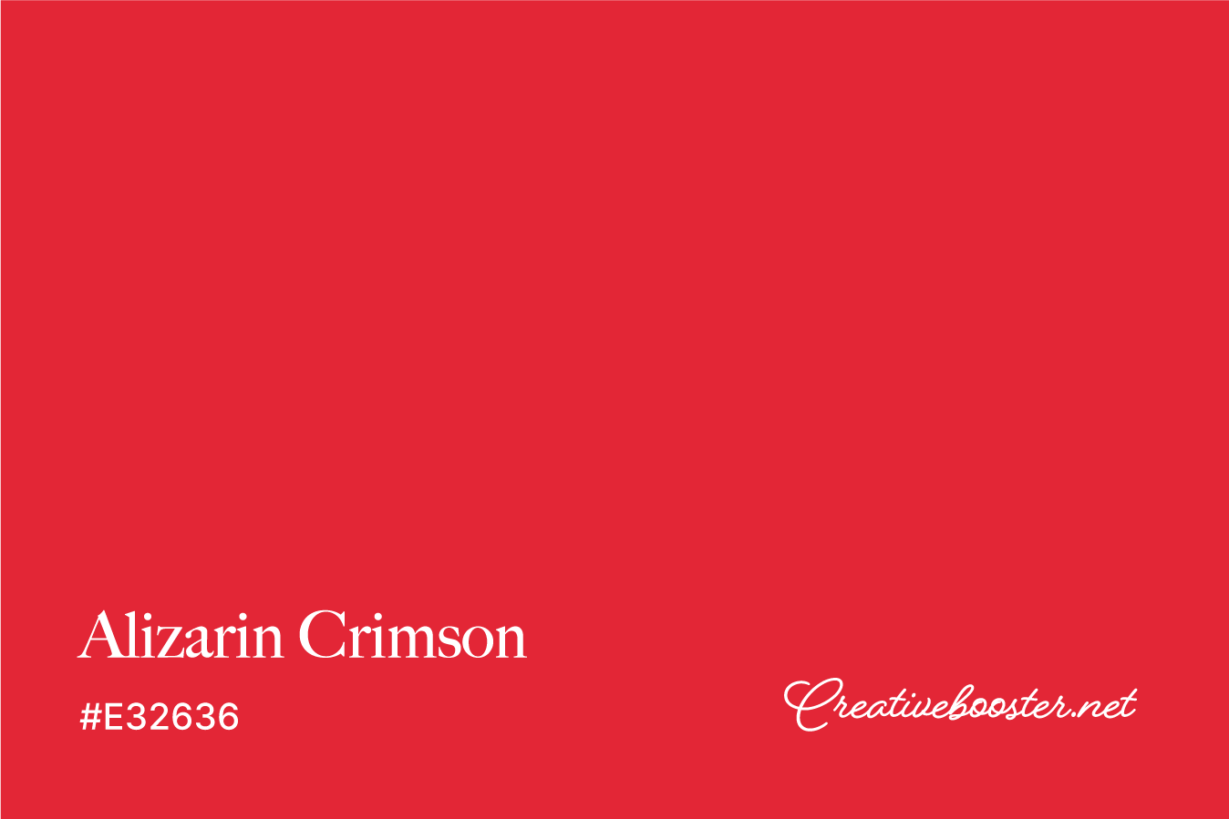 alizarin-crimson-color-with-name-and-hex-code-#E32636