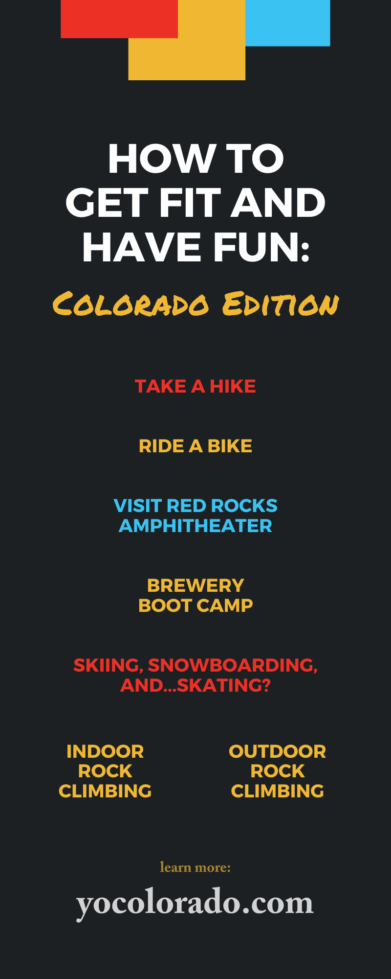 How To Get Fit and Have Fun: Colorado Edition