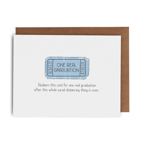 Redeem This Card for One Real Graduation after This Whole Social Distancing Thing Is Over