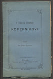 DURDÍK, JOSEF: O VELIKÉM HVĚZDÁŘI KOPERNÍKOVI. - 1872.