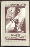 DOSTOJEVSKIJ, FEDOR M.: BRATŘI KARAMAZOVÉ I. , II., III., IV. díl. - 1926 - 1929.