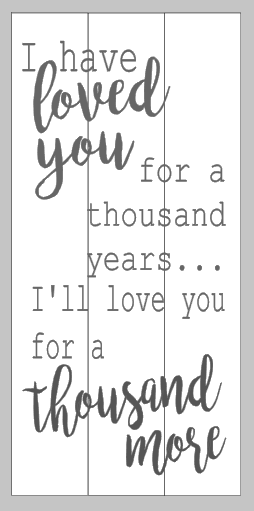 love you for a thousand years