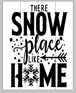 Download There Snow Place Like Home 14x17 Pallets By Design