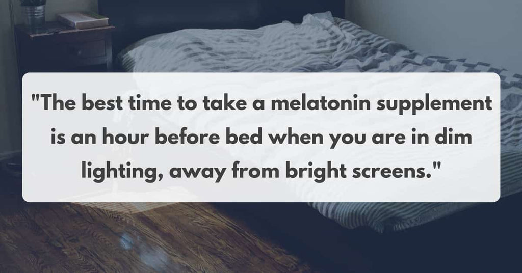 optimal time to take melatonin supplement