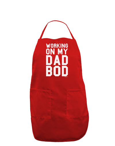 TooLoud Working On My Dad Bod Dark Adult Apron