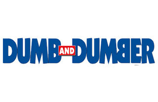 Dumb and Dumber