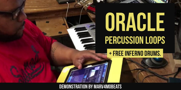 The Oracle Percussion Loops and Inferno Drums Kits - Demonstration by Marv4mobBeatz