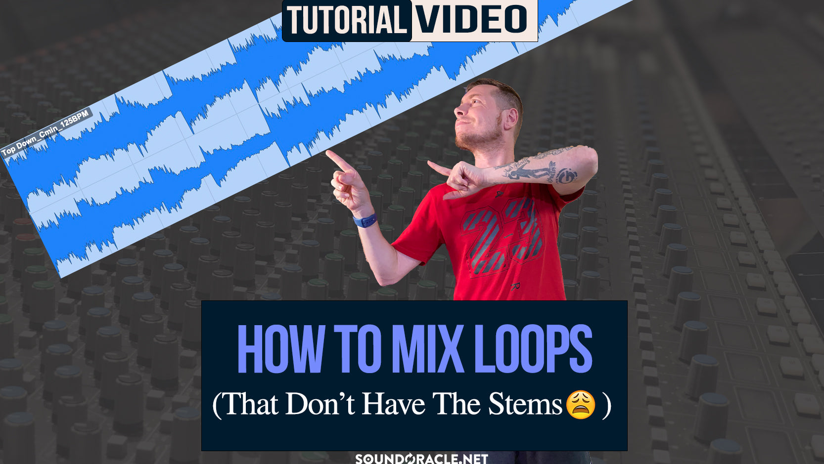 Mixing Loops That Don't Have The Stems  | SoundOracle.net