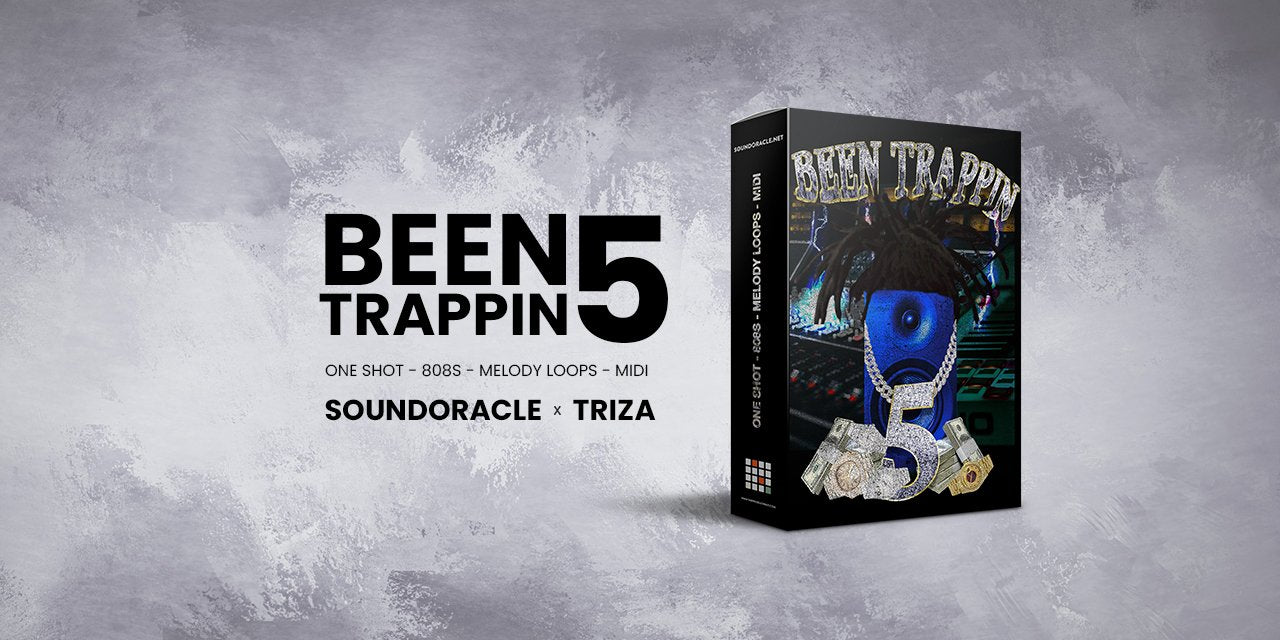 Been Trappin 5 - Drums and Melodic Loops