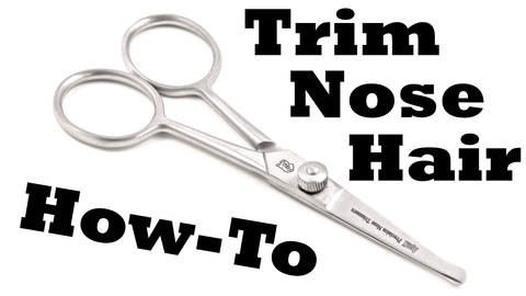 How to Trim Your Nose Hair