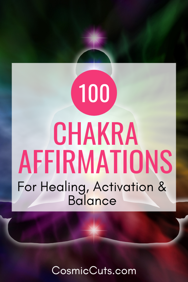 100 Different Chakra Affirmations