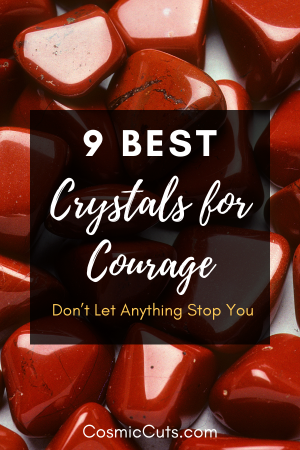 9 Best Crystals for Courage