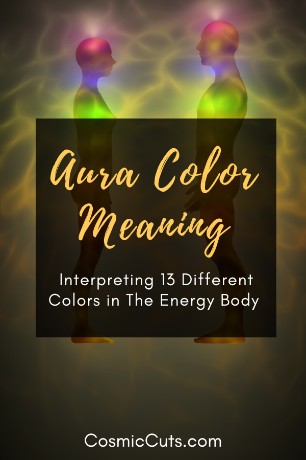 What is an aura? How to see an aura & what the aura colors mean