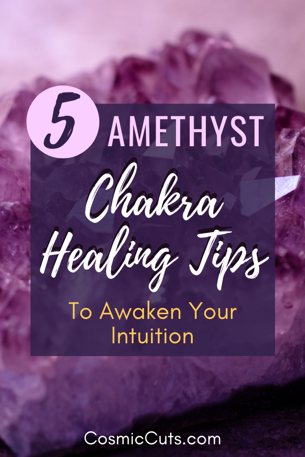 Best Amethyst Chakra Healing Tips