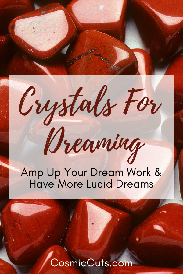 Best Crystals for Dreaming