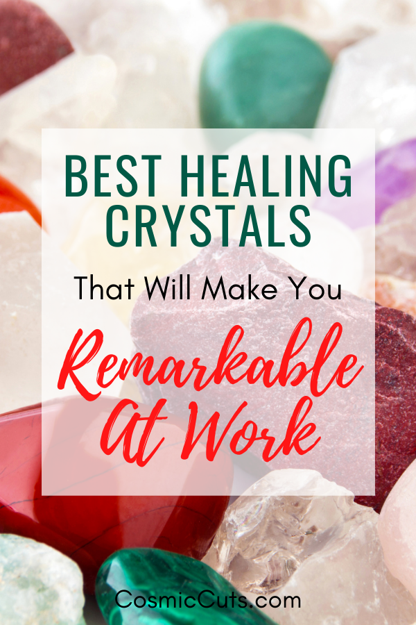 Best Healing Crystals for Work