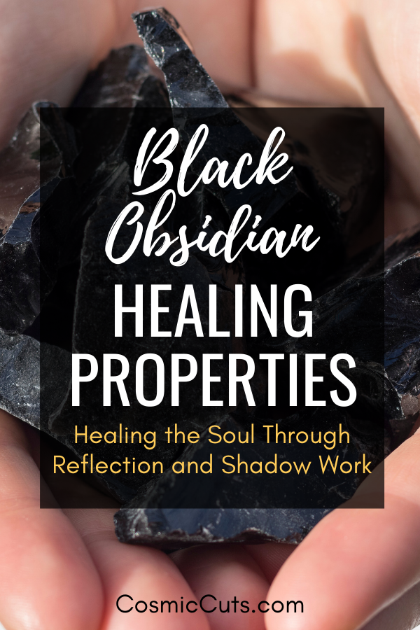 Black Obsidian Healing Properties