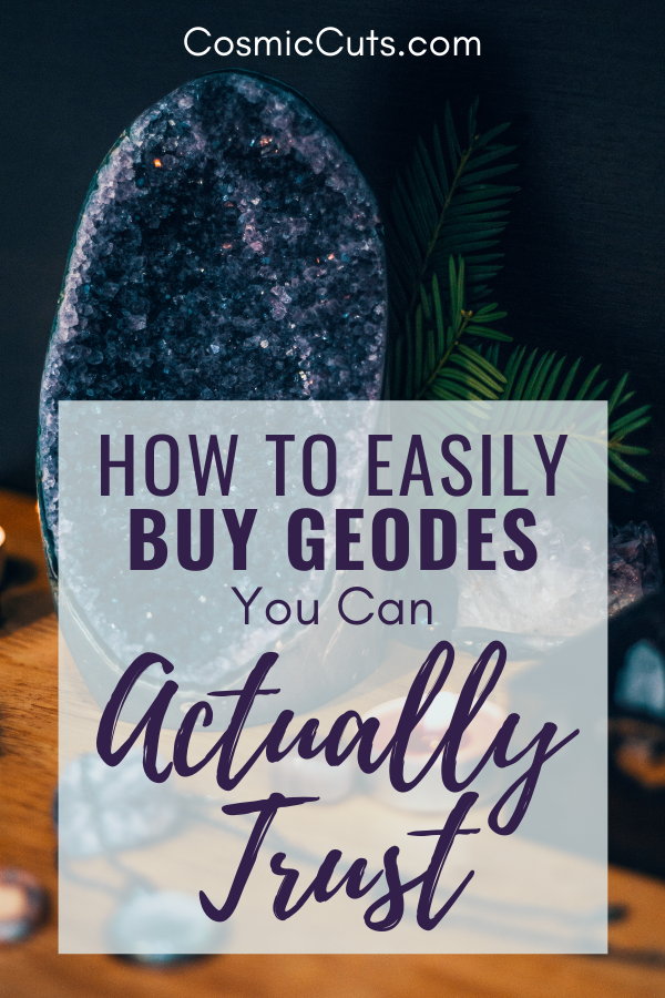 Buy Geodes You Can Trust