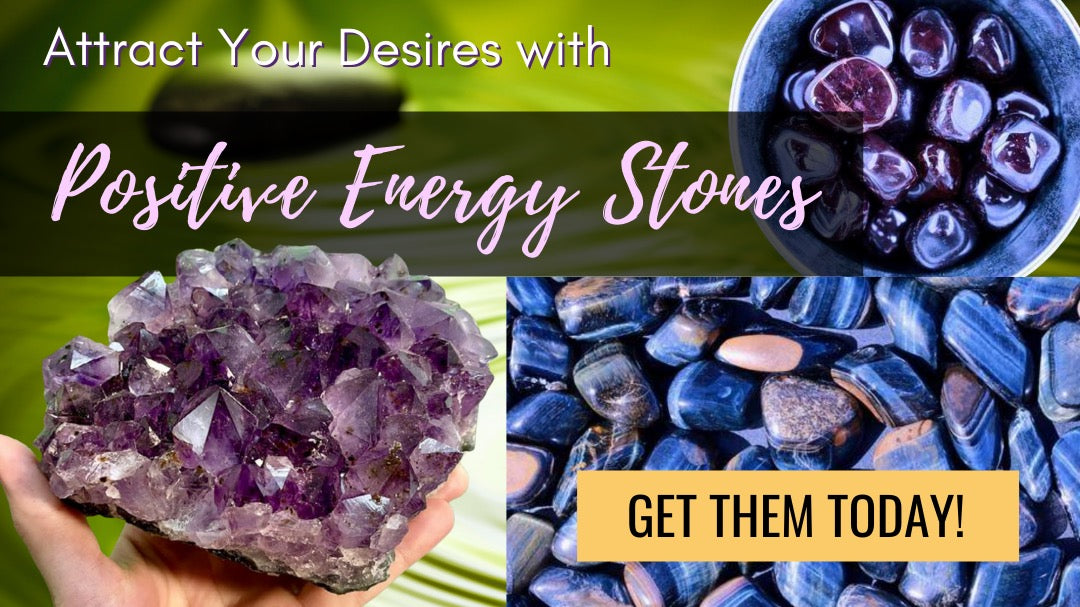 Positive Energy Stones