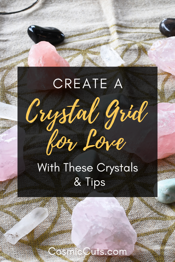 Create a Crystal Grid for Love