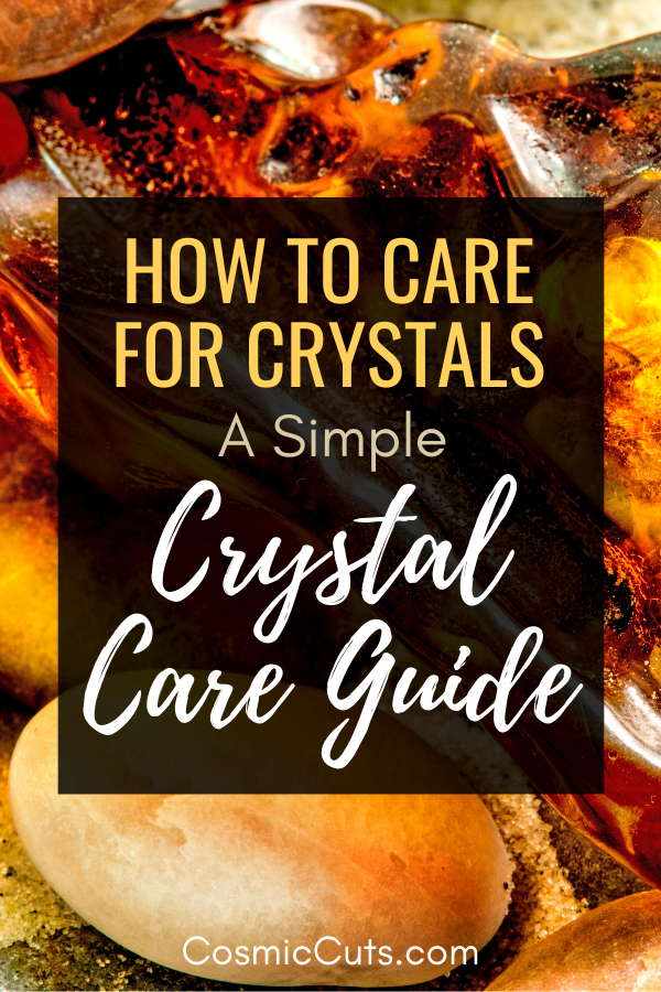 Crystal Care Guide