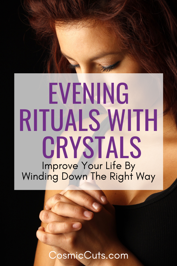Crystal Rituals for Evening