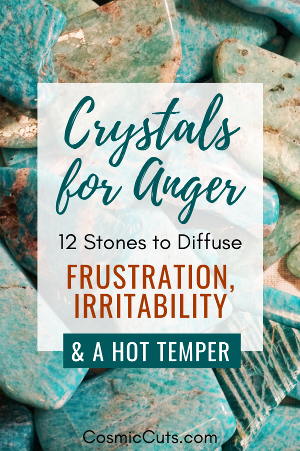 Crystals for Anger