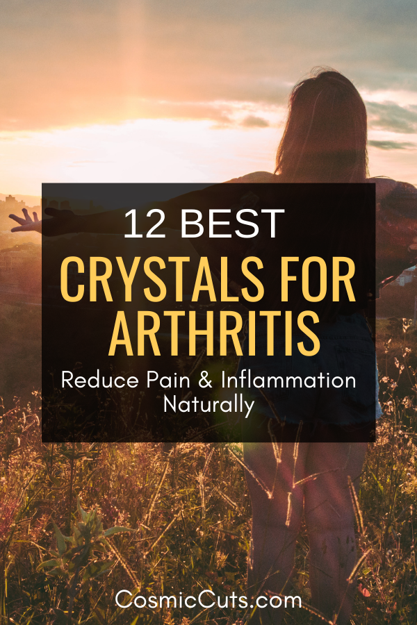 Crystals for Arthritis