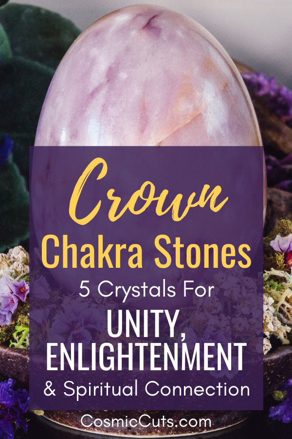 Crystals for Crown Chakra 