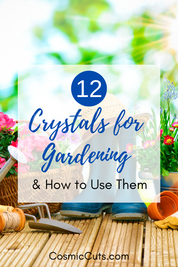 Crystals for Gardening