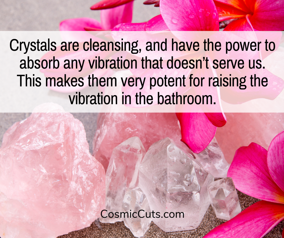 Crystals in the Bathroom