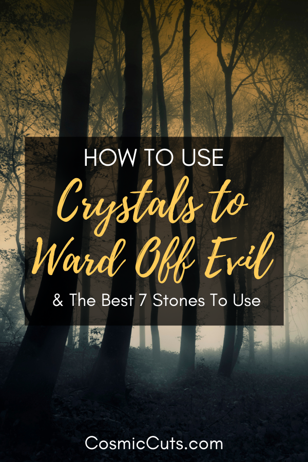 Crystals to Ward Off Evil