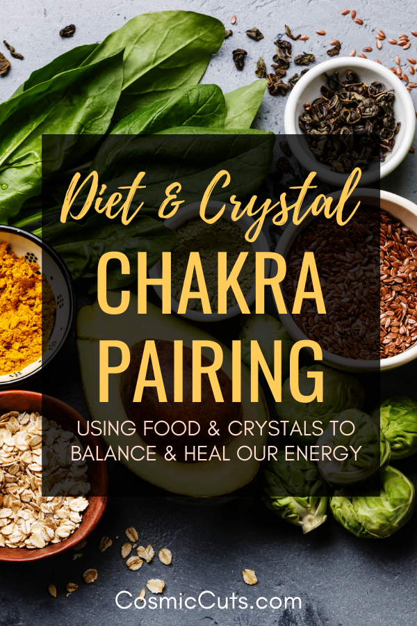 Diet & Crystal Chakra Pairing