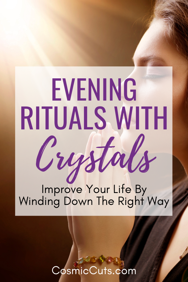 Evening Rituals With Crystals