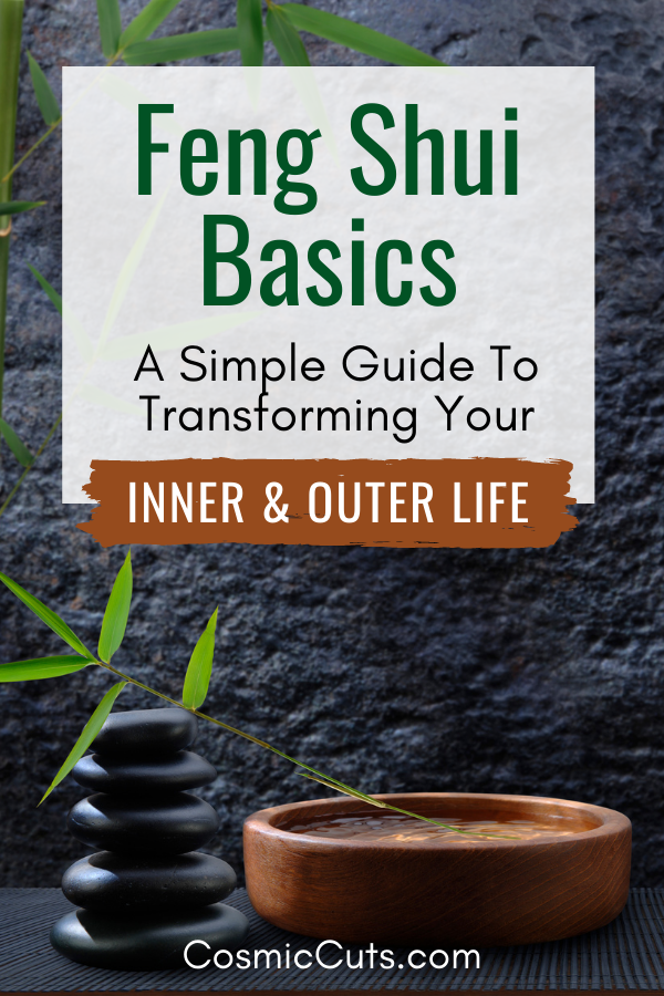 Feng Shui Basics: A Simple Guide to Transforming Your Inner & Outer Li ...