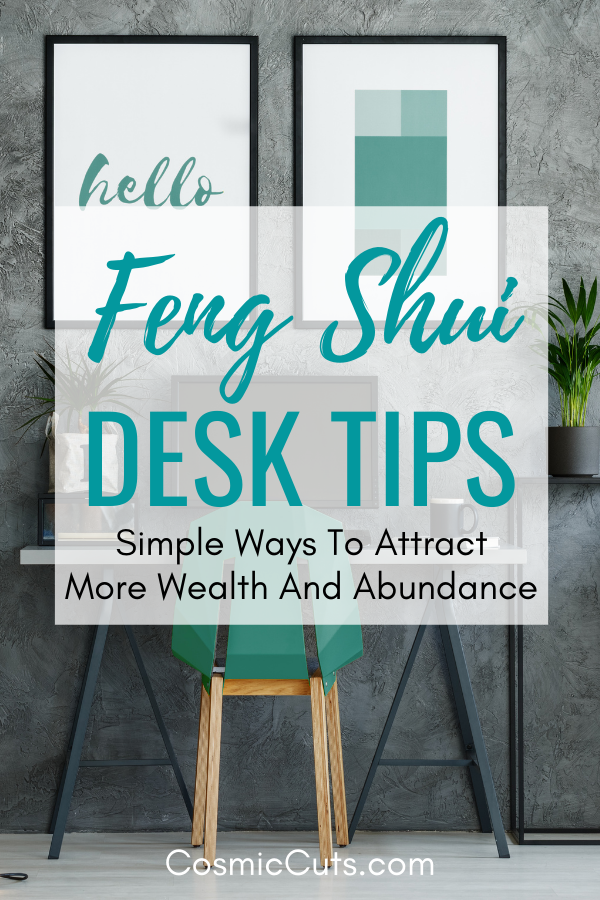 Feng Shui Desk Tips