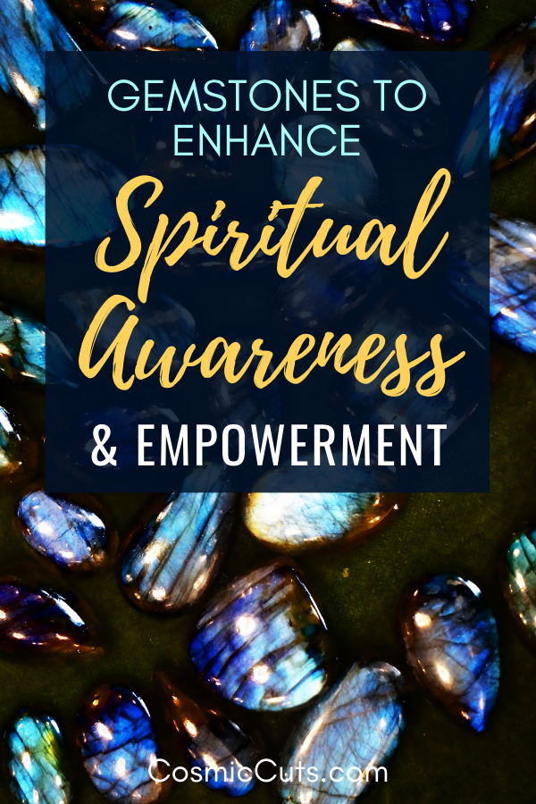 Gemstones for Spiritual Awareness