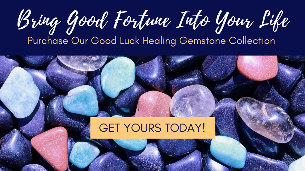 10 Crystals for Good Luck, Stones for Good Fortune