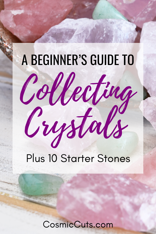 Guide to Collecting Crystals